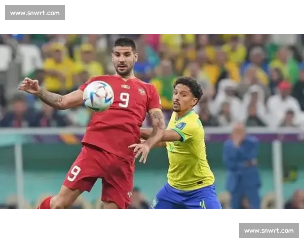 巴西对阵乌拉圭焦点之战直播解析与赛前前瞻全看点精彩瞬间与阵容预测